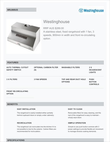 Westinghouse 90cm WRJ900US Fixed Raneghood Technical Specs