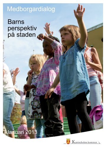 Barns perspektiv på staden - Katrineholms kommun