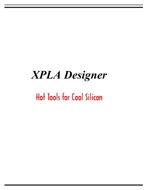 XPLA Designer v2.1 User's Manual