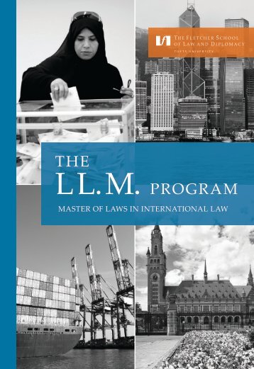 ll.m. program - Fletcher School of Law and Diplomacy - Tufts University