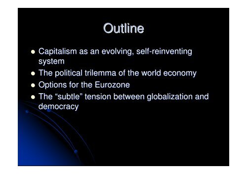 Dani Roderik: The Globalization Paradox December 2011 WRR