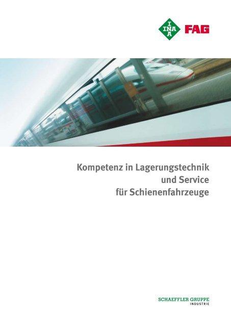 Kompetenz in Lagerungstechnik und Service für Schienenfahrzeuge