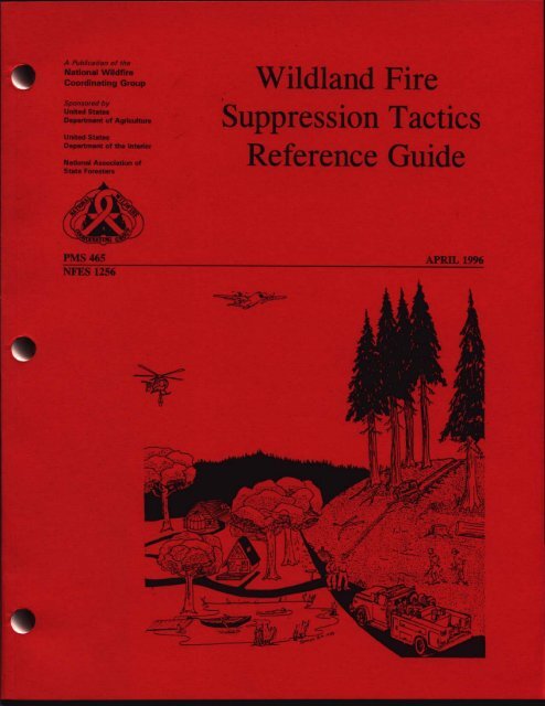 Wildland Fire Suppression Tactics Reference Guide