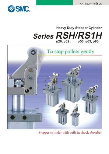 Heavy Duty Stopper Cylinder Series RSH/RS1H - SMC ETech