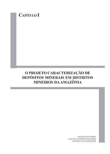 O Projeto CaracterizaÃ§Ã£o de DepÃ³sitos Minerais em Distritos - ADIMB