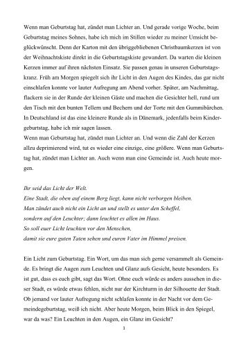 Wenn man Geburtstag hat, zündet man Lichter an. Und gerade ...