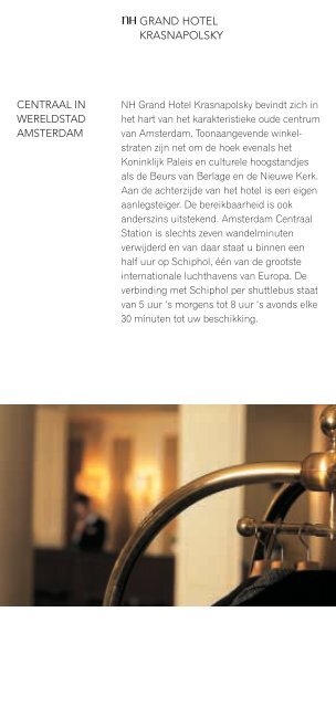 een bijzondere ervaring a unique experience grand hotel ... - RIPE 58