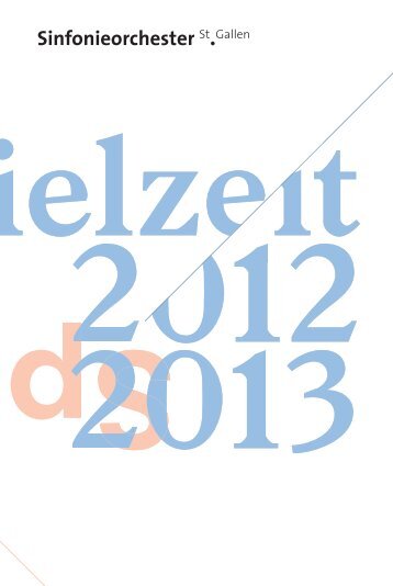 GP Sinfonieorchester 2012/13 - Theater St. Gallen