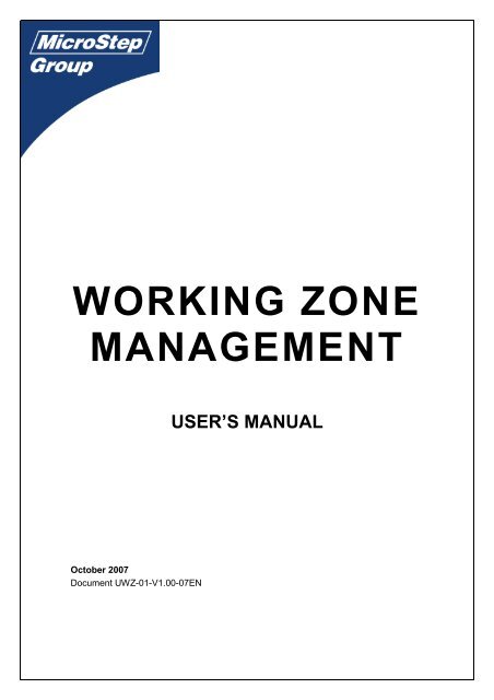 WORKING ZONE MANAGEMENT