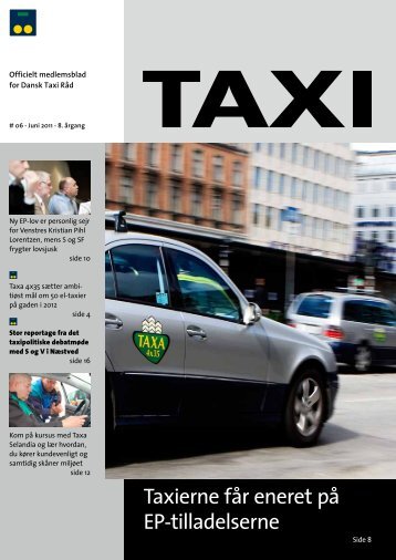 Taxierne får eneret på EP-tilladelserne - Dansk Taxi Råd