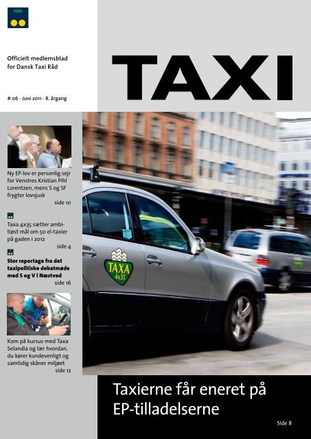 Taxierne får eneret på EP-tilladelserne - Dansk Taxi Råd