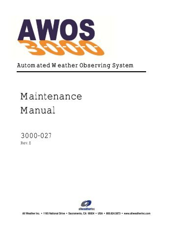 AWOS 3000 Maintenance Manual - All Weather Inc