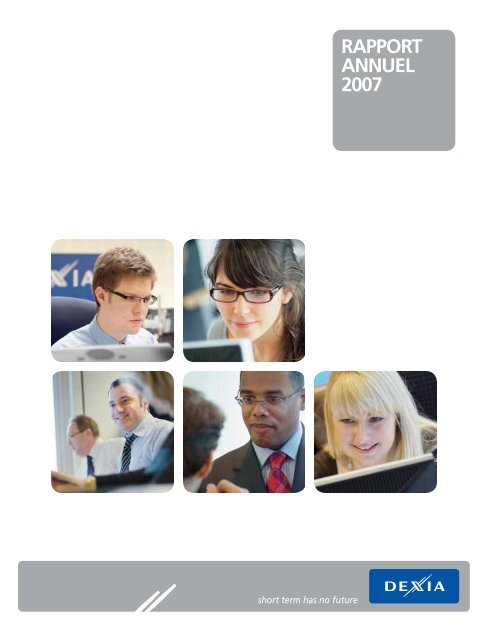 RAPPORT ANNUEL 2007 - Dexia.com