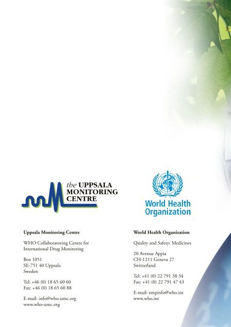 Being a member of the WHO Programme - Uppsala Monitoring Centre