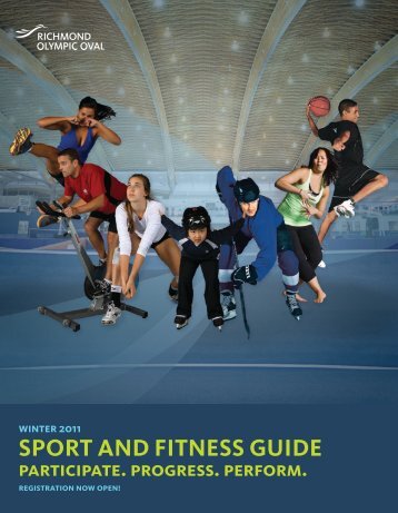 SPORT AND FITNESS GUIDE - Richmond Olympic Oval