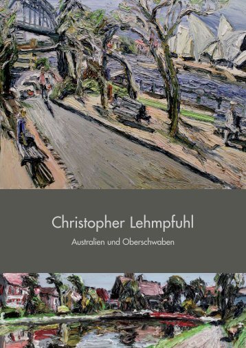 Christopher Lehmpfuhl - Ausstellungskatalog - Galerie Schrade