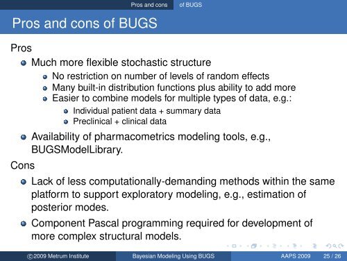 Pros and Cons of Bayesian Pharmacometric Modeling Using BUGS