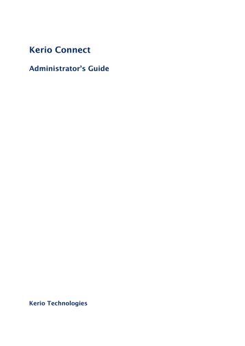 Kerio Connect - Administrators Guide - Kerio Software Archive