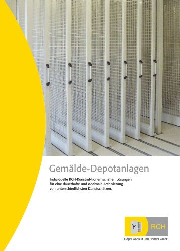 RCH Gemaelde-Depotanlagen.pdf - Regal Consult und Handel GmbH