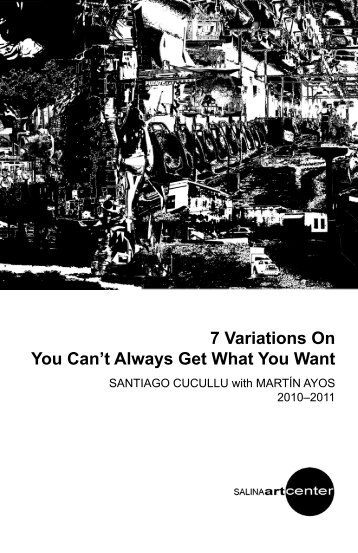 7 Variations On You Can't Always Get What You ... - Salina Art Center