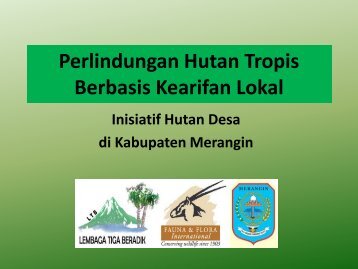 Perlindungan Hutan Tropis Berbasis Kearifan Lokal - Forest Climate ...