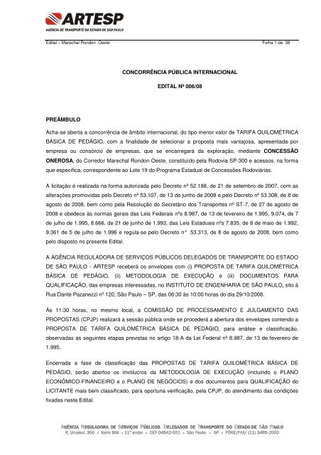 CONCORRÊNCIA PÚBLICA INTERNACIONAL EDITAL Nº ... - Artesp