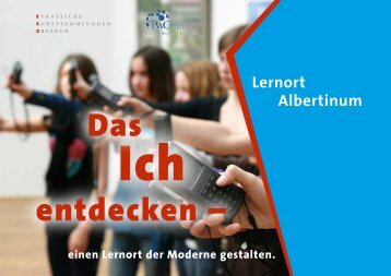 im Albertinum - Staatliche Kunstsammlungen Dresden