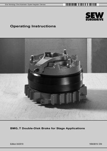 BMG..T Double-Disk Brake for Stage Applications - SEW-Eurodrive