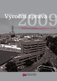 VÃ½roÄnÃ­ zprÃ¡va Ãstavu pro studium totalitnÃ­ch reÅ¾imÅ¯ za rok 2009