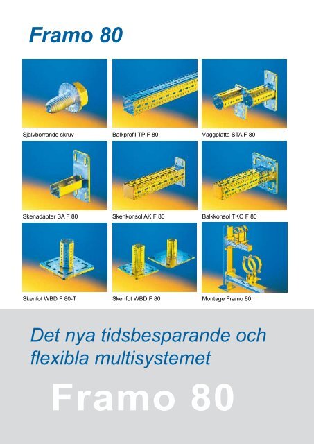 Montagesystemet som med sin snabbhet och ... - Kruge Sverige AB