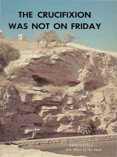 The Crucifixion Was Not On Friday PDF - Church of God Faithful Flock