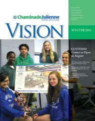 Vision WINTER 2013 CJ STEMM Center to Open in August