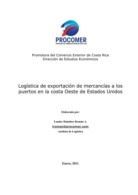 LogÃ­stica de exportaciÃ³n de mercancÃ­as a los puertos en ... - Procomer