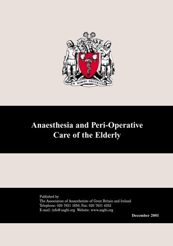 Anaesthesia and Peri-Operative Care of the Elderly - aagbi