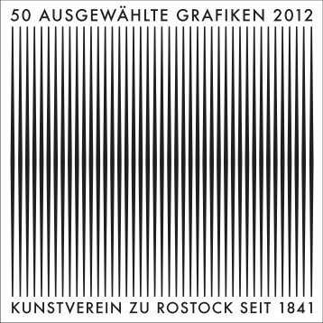 Katalog (PDF) - Kunstverein zu Rostock e.V.