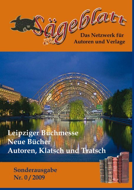 Sägeblatt: Ausgabe 1 - Schweitzerhaus Verlag