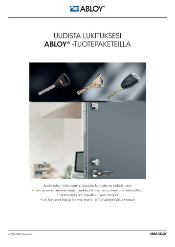 UUDISTA LUKITUKSESI ABLOYÂ® -TUOTEPAKETEILLA - Abloy Oy