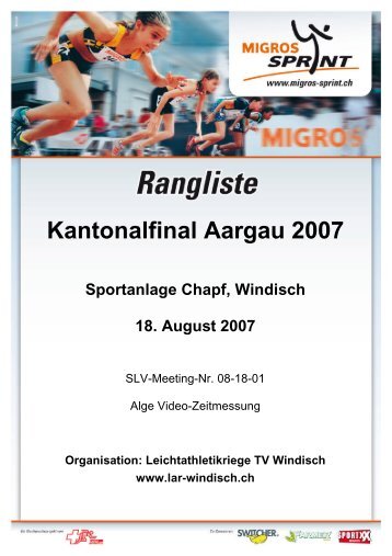 MIGROS-SPRINT Windisch Kantonalfinal AG 2007 - LA Villmergen