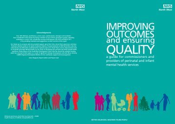 Improving outcomes, ensuring quality: a guide for - NHS North West