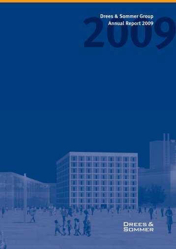 Drees & Sommer Group, Annual Report 2009