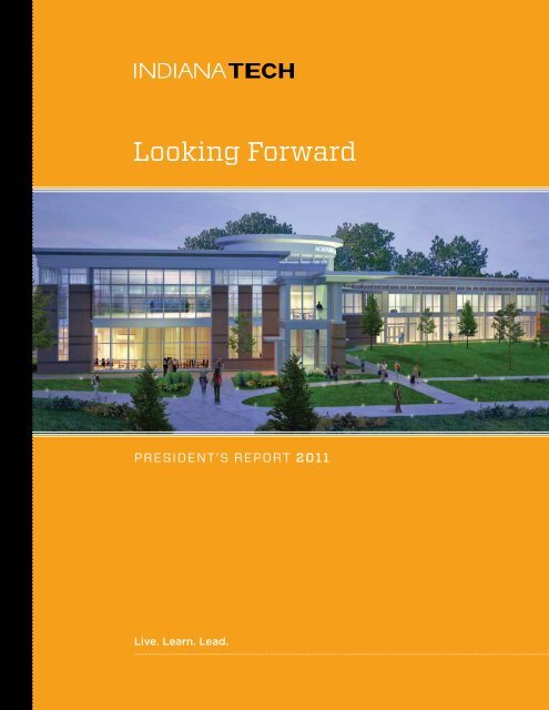 2011 President's Annual Report - Indiana Tech