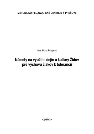 NÃ¡mety na vyuÅ¾itie dejÃ­n a kultÃºry Å½idov pre vÃ½chovu Å¾iakov ... - Infovek