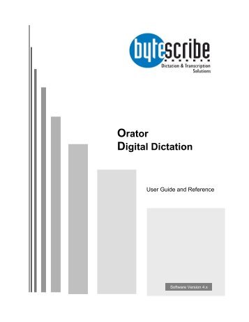 Orator User's Manual Version 4.x - Bytescribe