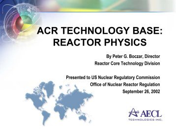 ACR TECHNOLOGY BASE: REACTOR PHYSICS