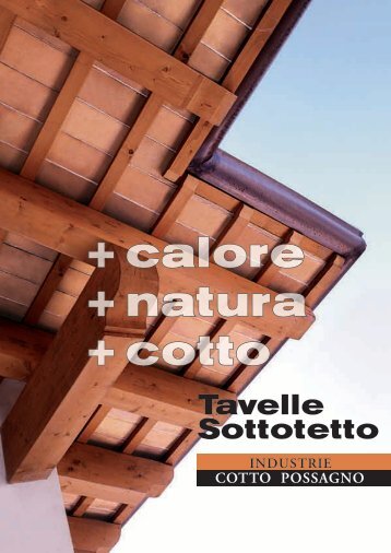 + calore + natura + cotto Tavelle Sottotetto