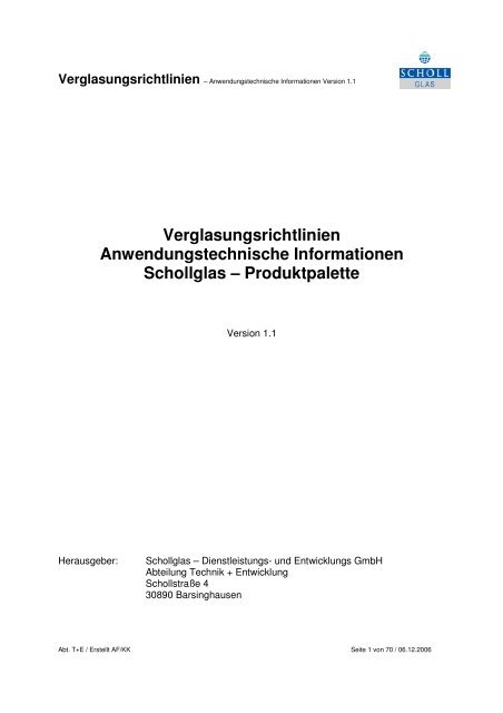 Schollglas Verglasungsrichtlinien Versi 1 1 - 061206