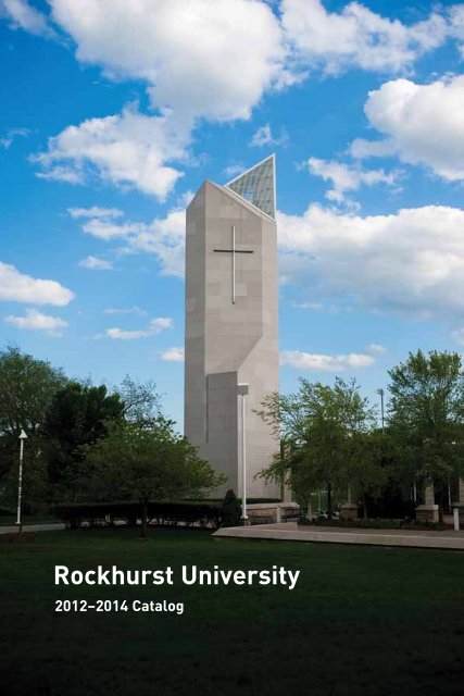 RockhuRst univeRsity 2012â€“2014 catalog