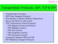 Transportation Protocols: UDP, TCP & RTP