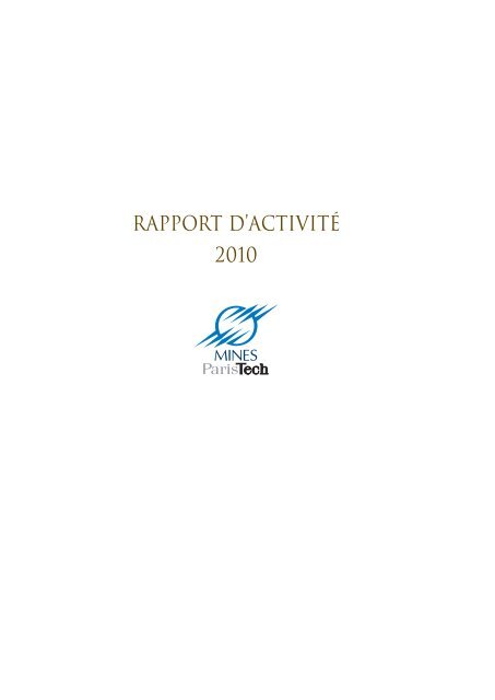 rapport d'activitÃ© 2010 - MINES ParisTech