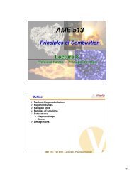 AME 513 Principles of Combustion Lecture 8 ... - Paul D. Ronney